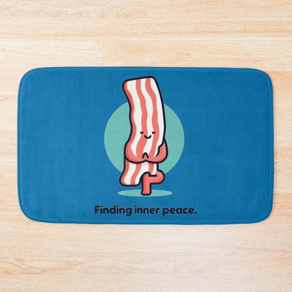 Item preview, Bacon Zen: Finding Inner Peace designed and sold by TDKCustoms.