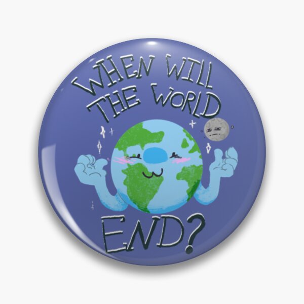Item preview, When Will The World End? designed and sold by VPStellar.