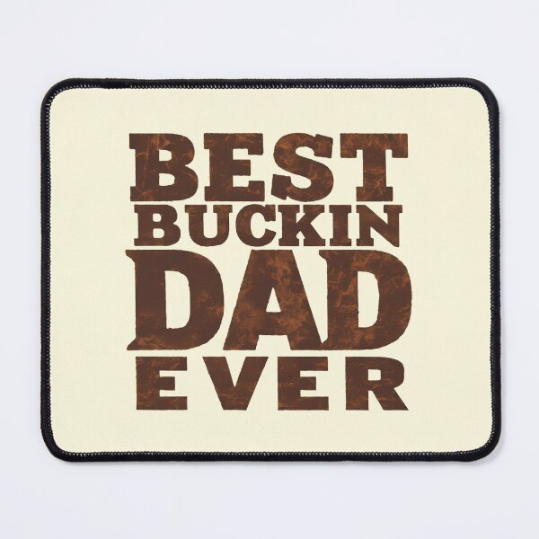 Item preview, best buckin dad ever typography design designed and sold by brokenpones.