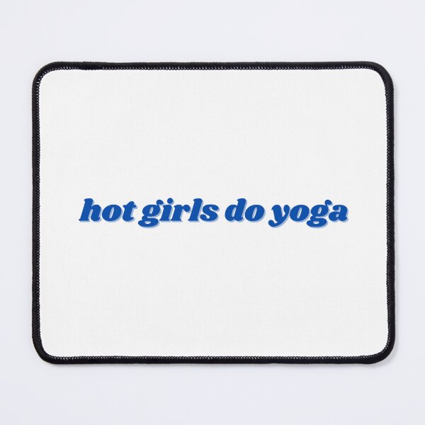 Item preview, hot girls do yoga, dark blue designed and sold by ChiWellness Shop.