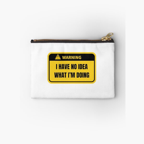 Item preview, Warning I have no idea what I'm doing designed and sold by RossDillon.