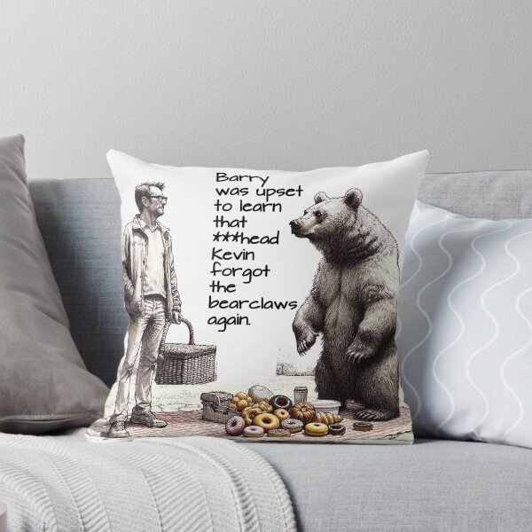 Item preview, You forgot the bear claws.  Again? designed and sold by FamouslyStupid.