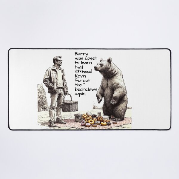 Item preview, You forgot the bear claws.  Again? designed and sold by FamouslyStupid.