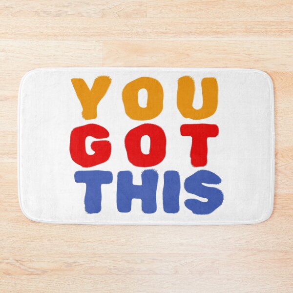 Item preview, You got this designed and sold by JunnieP.