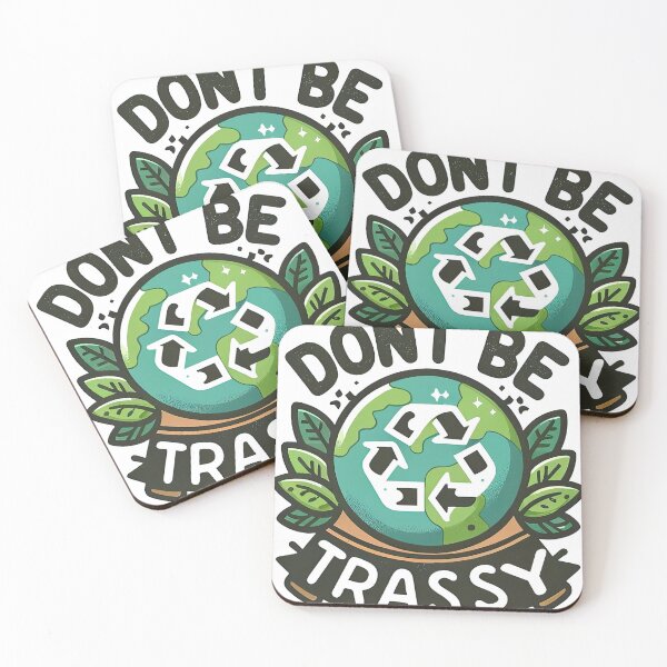 Item preview, Don't Be Trashy - Eco-Friendly Earth Day Tee designed and sold by MAPDDesigns.