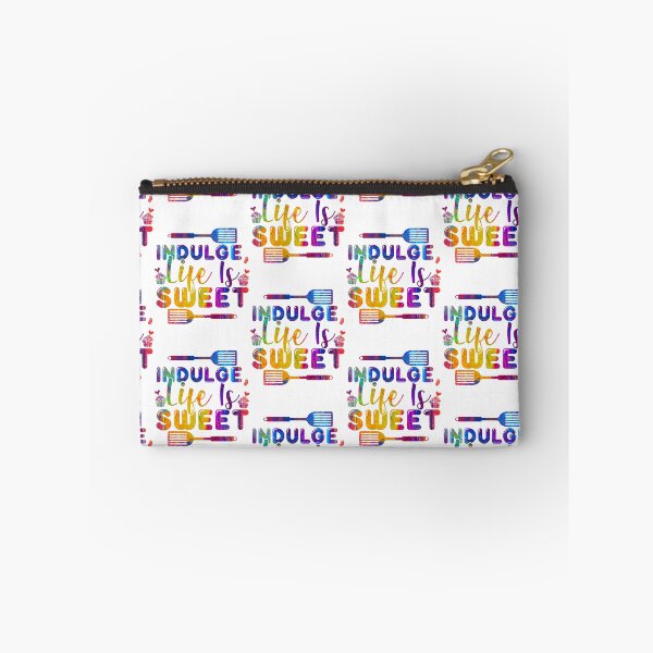 Item preview, Indulge Life is Sweet by NSD designed and sold by NikitaSkyDesign.