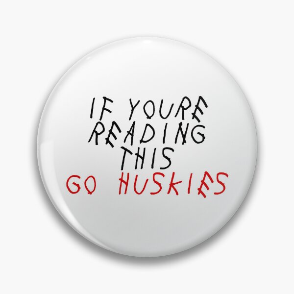 Item preview, if youre reading this go huskies designed and sold by designsbysamantha.
