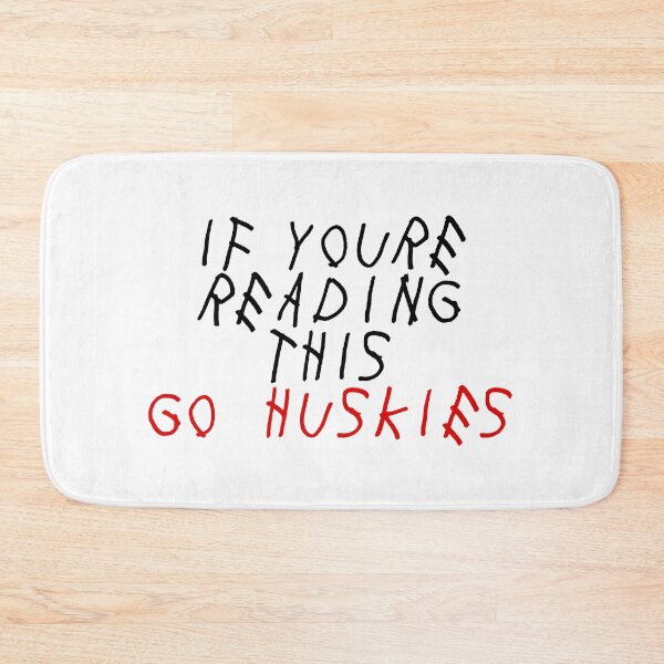 Item preview, if youre reading this go huskies designed and sold by designsbysamantha.