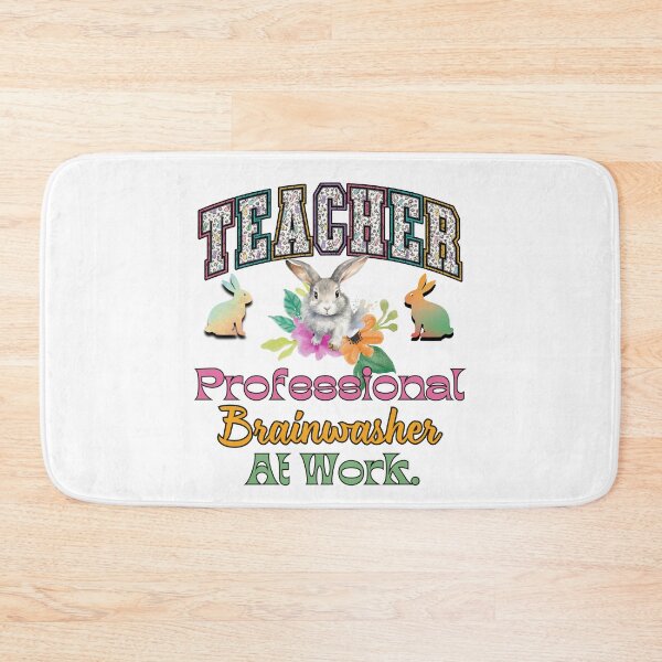 Item preview, Teacher, Professional Brainwasher at Work Colorful Floral Retro Easter Bunnies designed and sold by Raise2Shine.