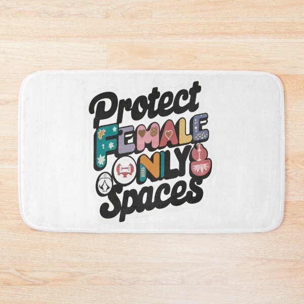 Item preview, Protect Female only spaces designed and sold by SaNNty.