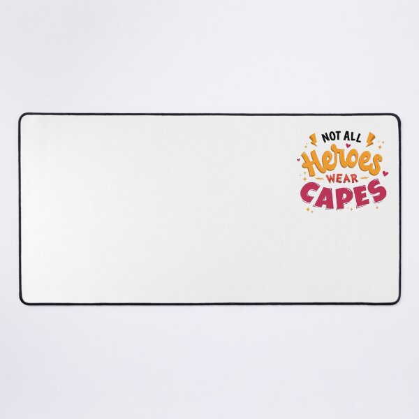 Item preview, Not all Heroes wear capes, inspirational apparel, superhero, superhero workers designed and sold by Martist01.
