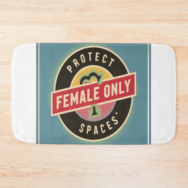 Item preview, Protect Female only spaces designed and sold by SaNNty.