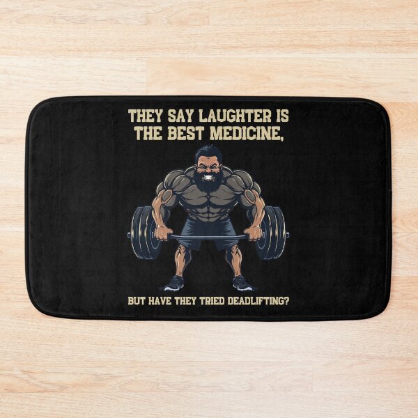 Item preview, GYM - They Say Laughter Is The Best Medicine, But Have They Tried Deadlifting? designed and sold by Marcin Kulka.