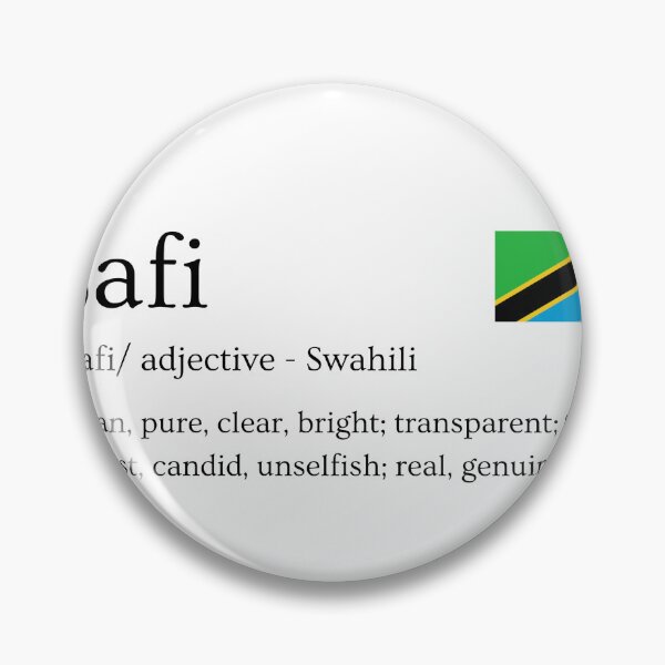 Artikelvorschau, Wörterbuchdefinition des Suaheli-Worts „Safi“ entworfen und verkauft von Firikokoz.