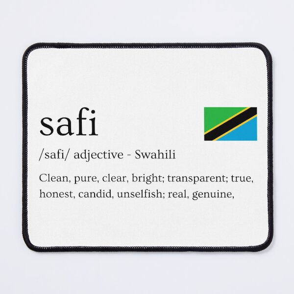 Item preview, Dictionary definition of the swahili word 'safi' designed and sold by Firikokoz.