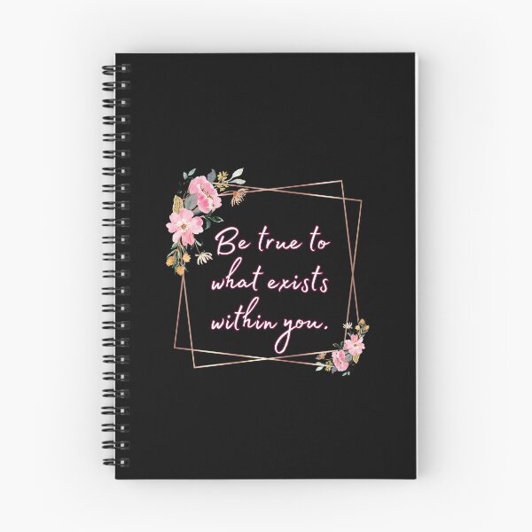 Item preview, Be true to what exists within you designed and sold by UnCoverDesign.