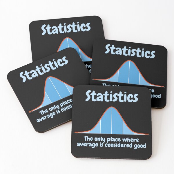 Item preview, Statistics, the only place where average is considered good designed and sold by NoetherSym.