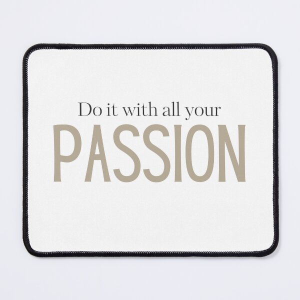 Item preview, Do it with all your passion designed and sold by ikoshistore.