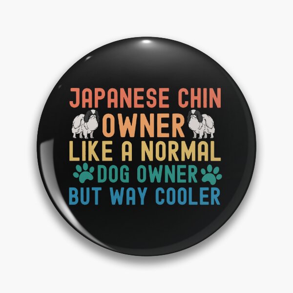 Item preview, Japanese Chin Owner designed and sold by TheAnimalZ00.