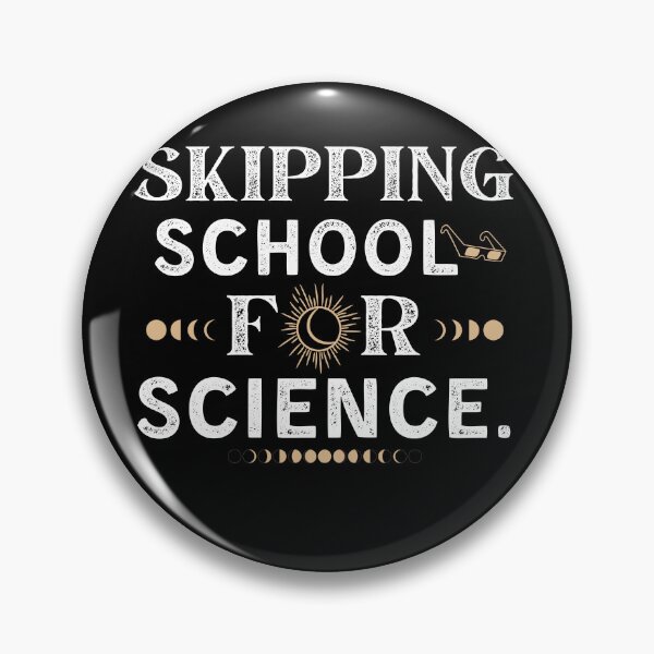 Item preview, Skipping School For Solar Eclipse 2024 Student Totality Science, April 8 2024  designed and sold by ArtByKatti.