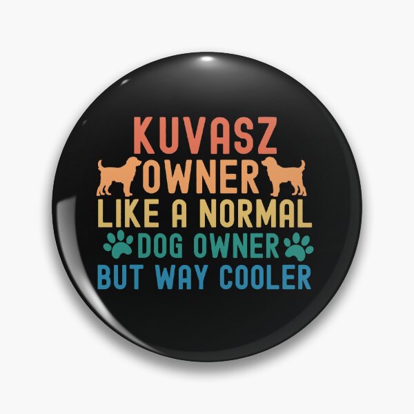 Item preview, Kuvasz Owner designed and sold by TheAnimalZ00.