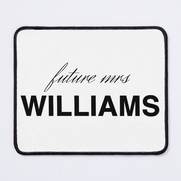 Item preview, Future mrs WILLIAMS designed and sold by PakoArtStudio.