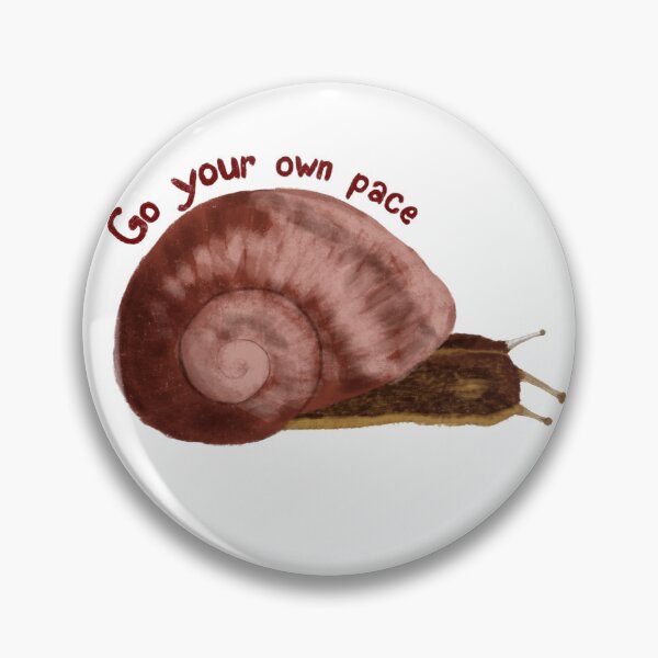 Item preview, Go Your Own Pace Snail designed and sold by Tortibee.