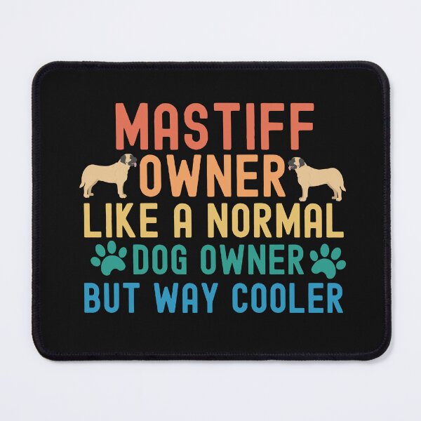 Item preview, Mastiff Owner designed and sold by TheAnimalZ00.
