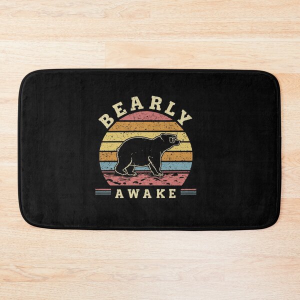 Item preview, Adorable Bear With The Inscription Bearly Awake designed and sold by M R Design.