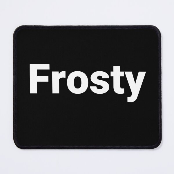 Item preview, Frosty designed and sold by Text-based T-Shirts and Gifts.