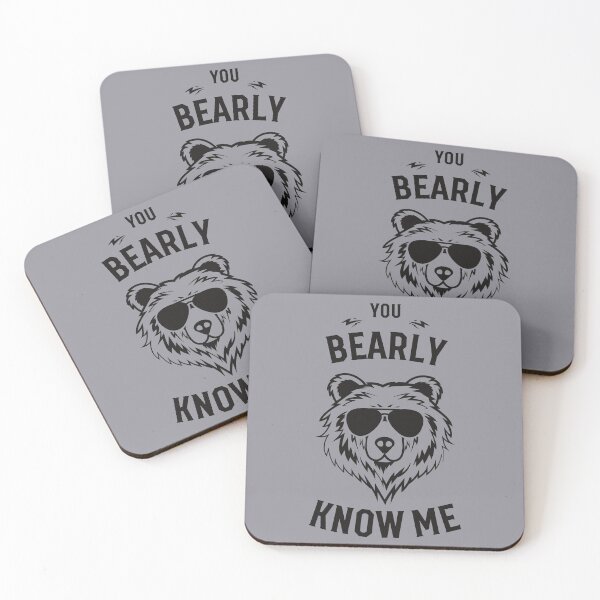 Item preview, You Bearly Know Me Funny Bear designed and sold by fluffstuffgifts.