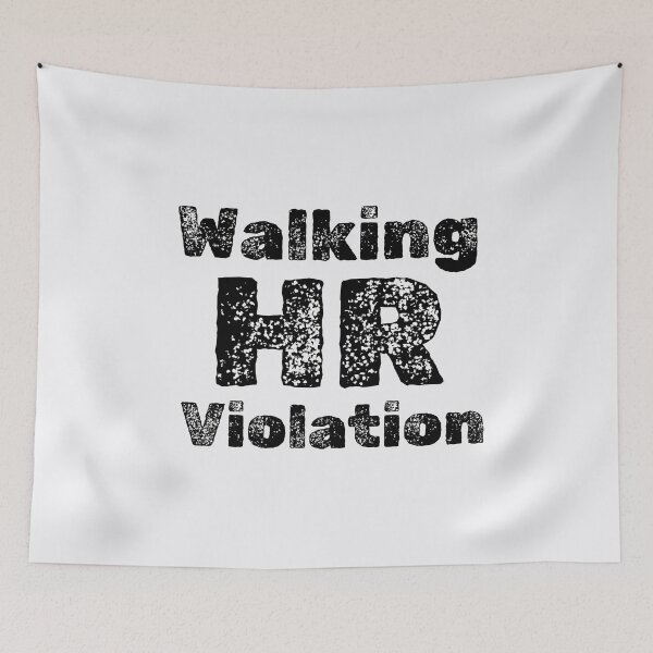 Item preview, Walking HR Violation designed and sold by ARTX4ART.