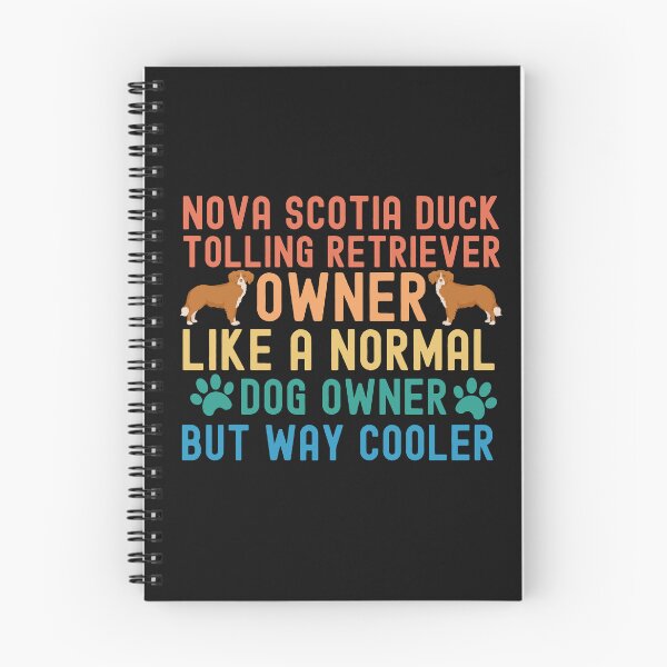 Item preview, Nova Scotia Duck Tolling Retriever Owner designed and sold by TheAnimalZ00.