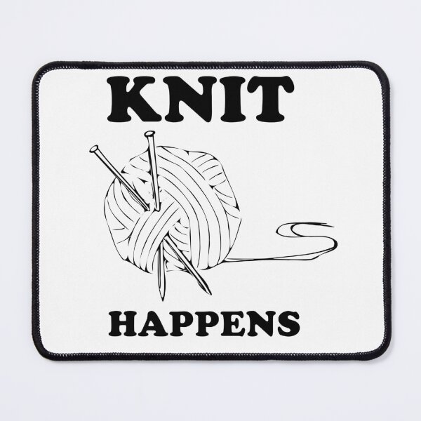 Item preview, Funny Knitting T Shirt Knit Happens designed and sold by silkdegreestees.