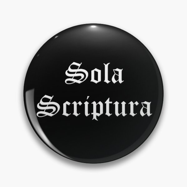 Item preview, Sola Scriptura: According to Scripture Alone Five Solas Reformation designed and sold by KCTraders.