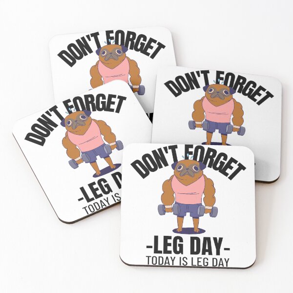 Item preview, Don't forget leg day designed and sold by dgutpro87.