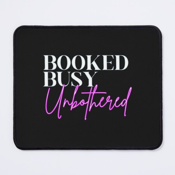 Item preview, Booked Busy Unbothered designed and sold by SimplyCosmic11.