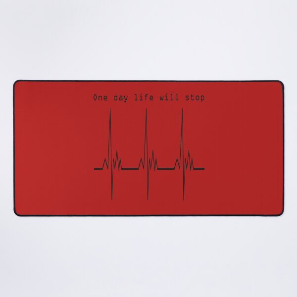 Item preview, Cardiogram of the heart with the inscription "One day life will stop" designed and sold by Cherevan.