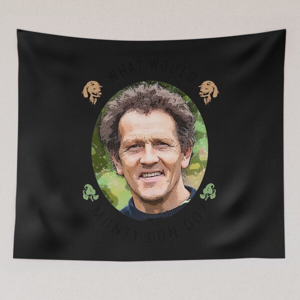 Item preview, What Would Monty Don Do designed and sold by VanceKelley31.