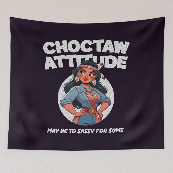 Item preview, Choctaw Attitude! designed and sold by LazyLoungeCo.