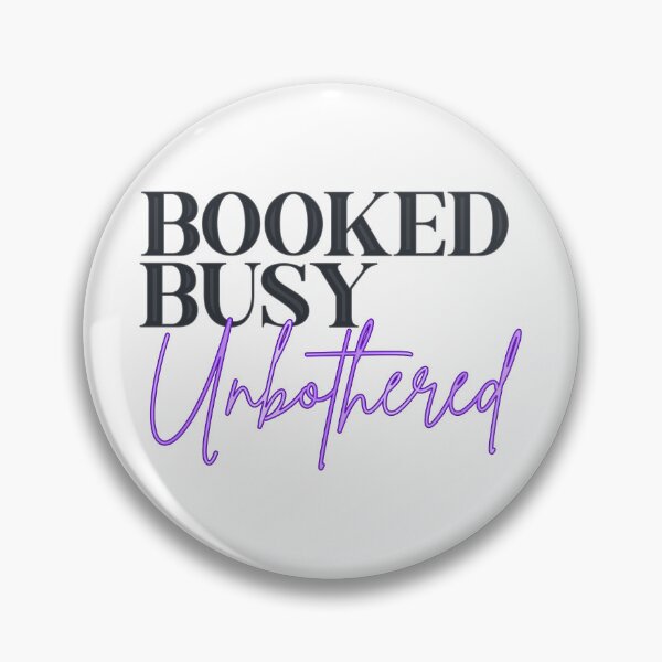 Item preview, Booked Busy Unbothered designed and sold by SimplyCosmic11.