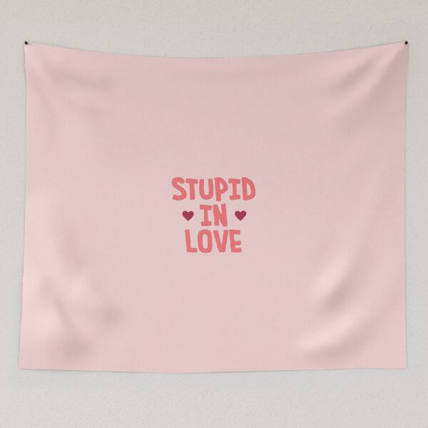 Item preview, Stupid In Love  designed and sold by iits-nt.