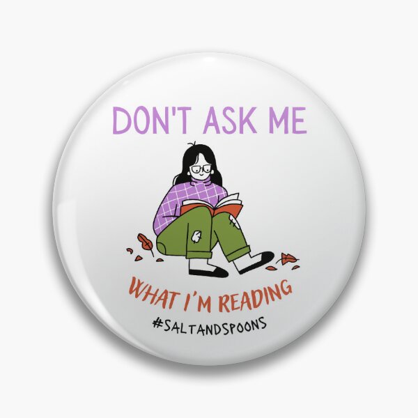 Item preview, Don't ask me what I'm reading designed and sold by salt and spoons.