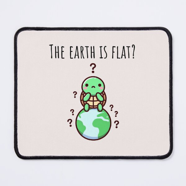 Item preview, The Earth Is Flat? Turtle designed and sold by LemuellTrends.