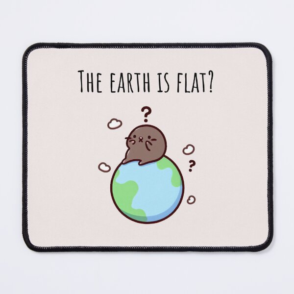 Item preview, The Earth Is Flat? Mole designed and sold by LemuellTrends.