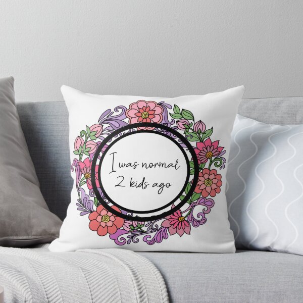 Item preview, I was normal 2 kids ago - Funny parent floral design  designed and sold by Dguzman04.