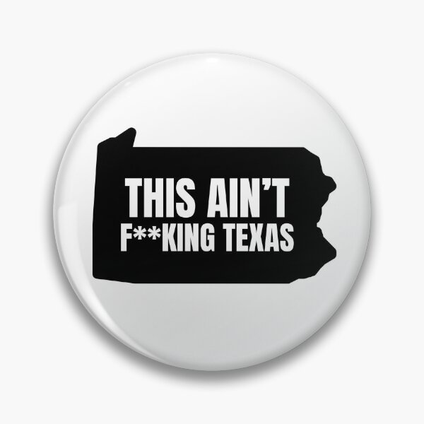 Item preview, TAFT This aint fing Texas Pennsylvania  designed and sold by RossDillon.