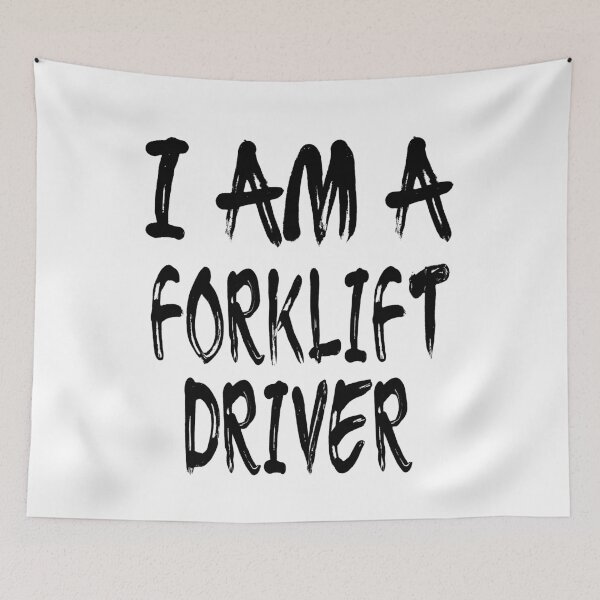Item preview, I Am A Forklift Driver designed and sold by GoJobs.