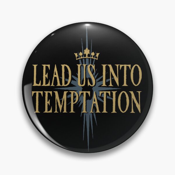 Item preview, Lead Us Into Temptation designed and sold by DCdesign.