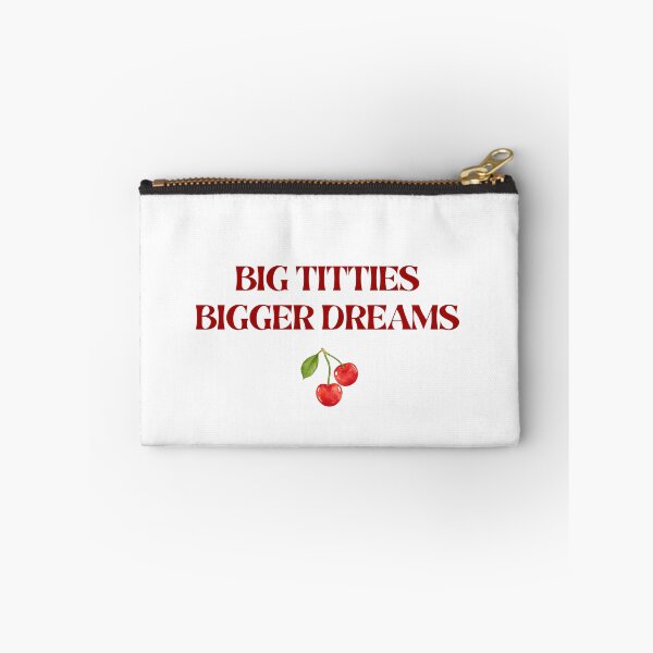 Item preview, Big titties, bigger dreams designed and sold by DinoMars.